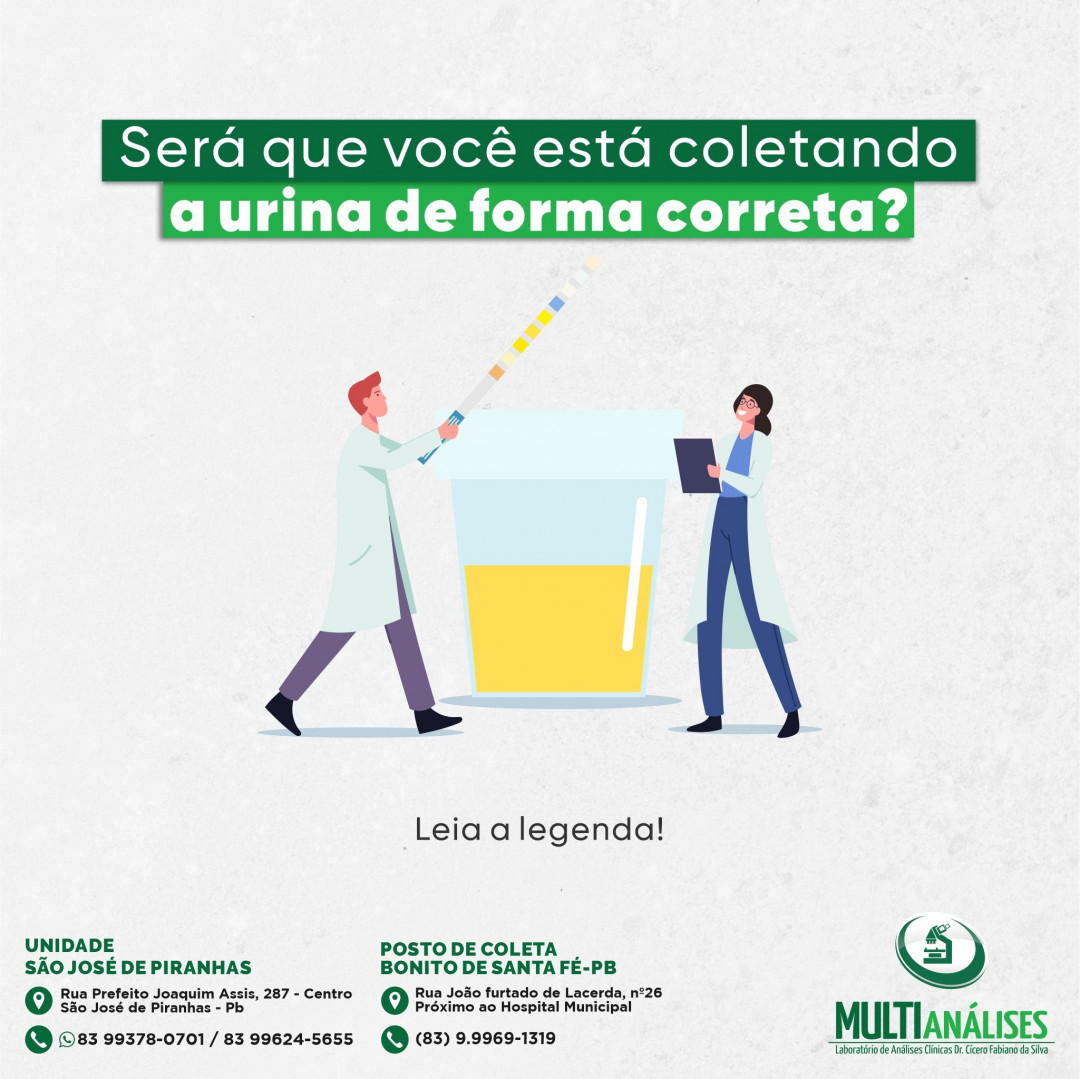 Será que você está coletando a urina de forma correta ?